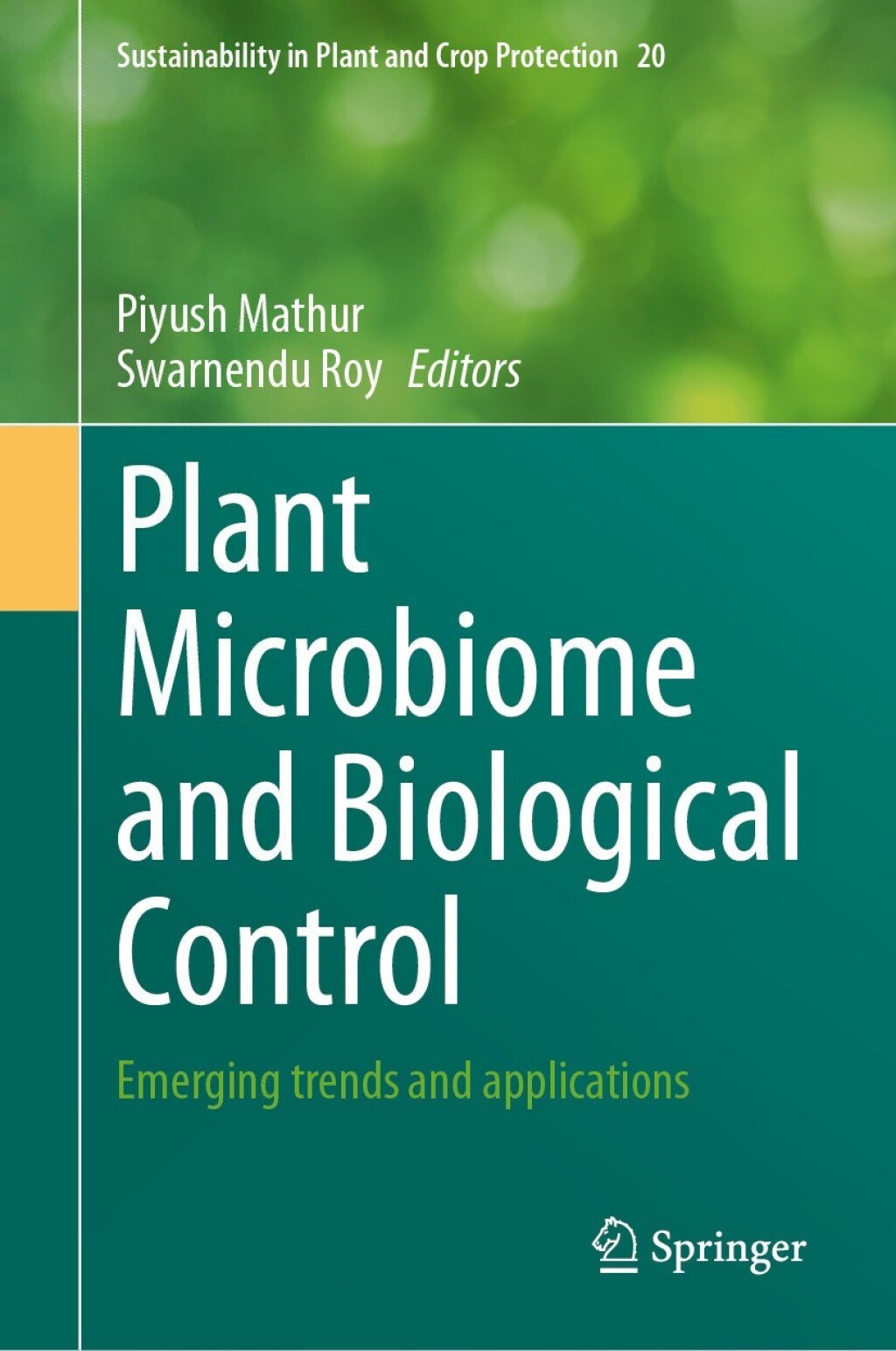 Plant Microbiome and Biological Control Emerging trends and applications