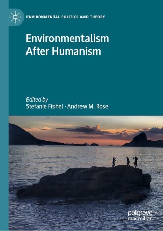Imagen de portada: Environmentalism After Humanism 9783031758904