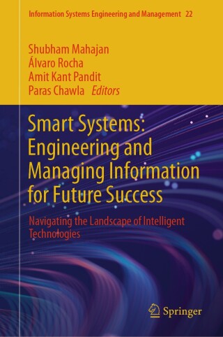 Cover image: Smart Systems: Engineering and Managing Information for Future Success 9783031761515