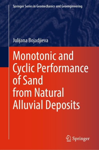 Imagen de portada: Monotonic and Cyclic Performance of Sand from Natural Alluvial Deposits 9783031761997