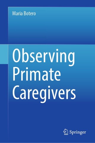 Cover image: Observing Primate Caregivers 9783031762154