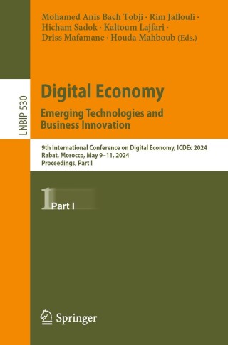 Cover image: Digital Economy. Emerging Technologies and Business Innovation 9783031763649