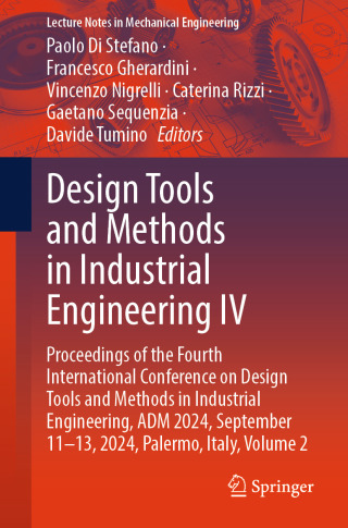 表紙画像: Design Tools and Methods in Industrial Engineering IV 9783031765933
