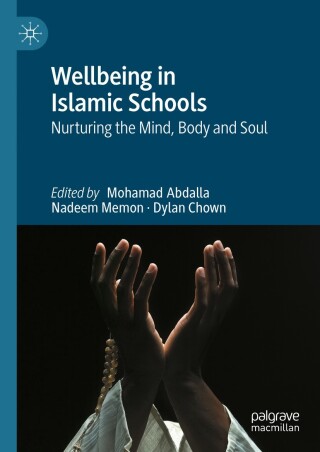 Cover image: Wellbeing in Islamic Schools 9783031767296