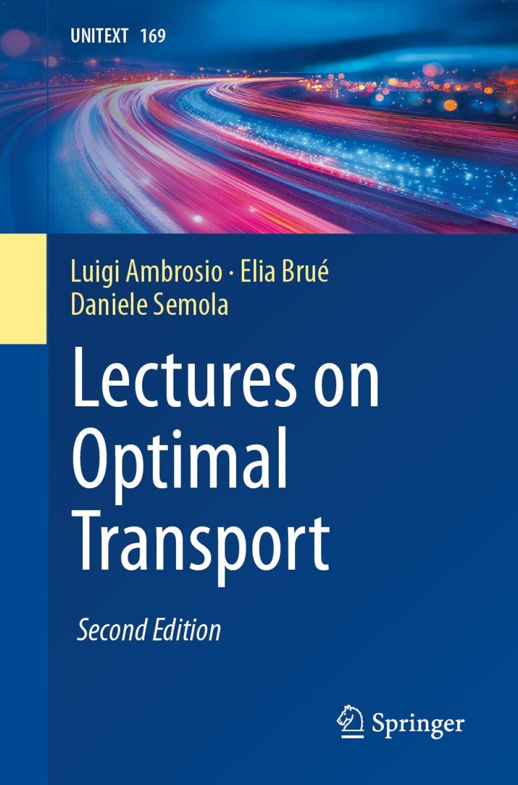 Lectures on Optimal Transport 2nd Edition