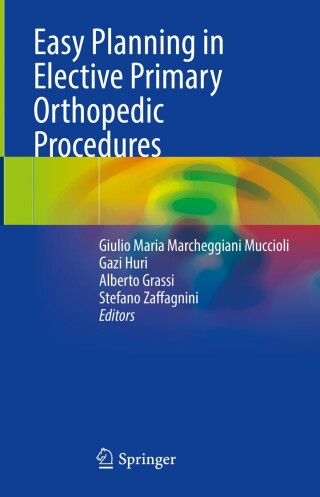 Cover image: Easy Planning in Elective Primary Orthopedic Procedures 9783031770050
