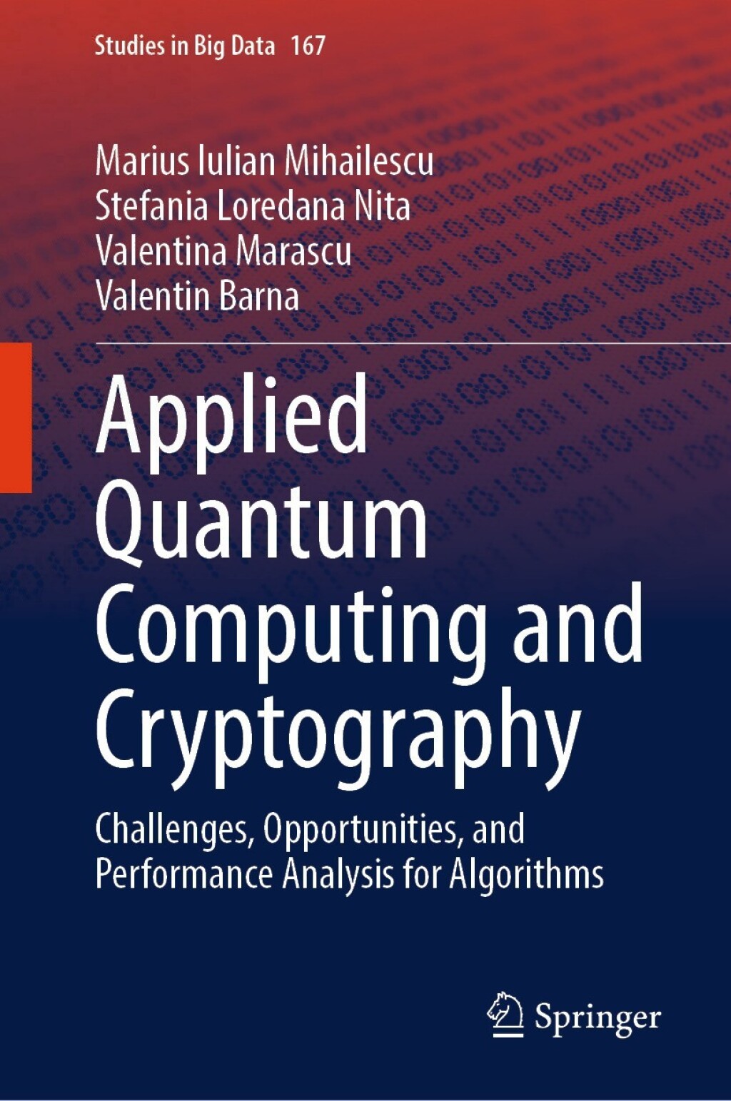 Applied Quantum Computing and Cryptography Challenges, Opportunities, and Performance Analysis for Algorithms