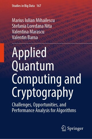 صورة الغلاف: Applied Quantum Computing and Cryptography 9783031771446