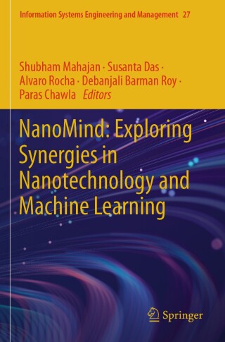 Cover image: NanoMind: Exploring Synergies in Nanotechnology and Machine Learning 9783031772955