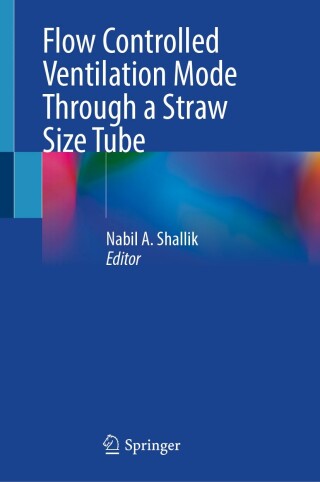 Cover image: Flow Controlled Ventilation Mode Through a Straw Size Tube 9783031774768