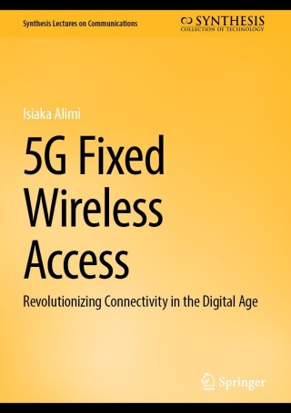 Cover image: 5G Fixed Wireless Access 9783031775383