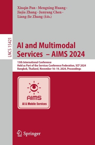 Imagen de portada: AI and Multimodal Services – AIMS 2024 9783031776809