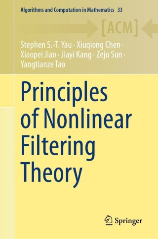 Cover image: Principles of Nonlinear Filtering Theory 9783031776830