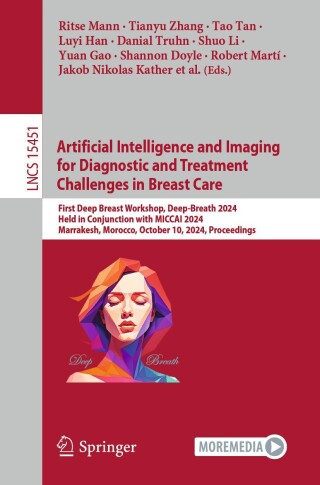 Imagen de portada: Artificial Intelligence and Imaging for Diagnostic and Treatment Challenges in Breast Care 9783031777882