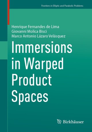 Cover image: Immersions in Warped Product Spaces 9783031780417