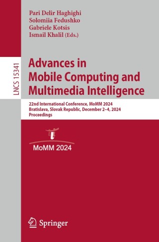 Imagen de portada: Advances in Mobile Computing and Multimedia Intelligence 9783031780486