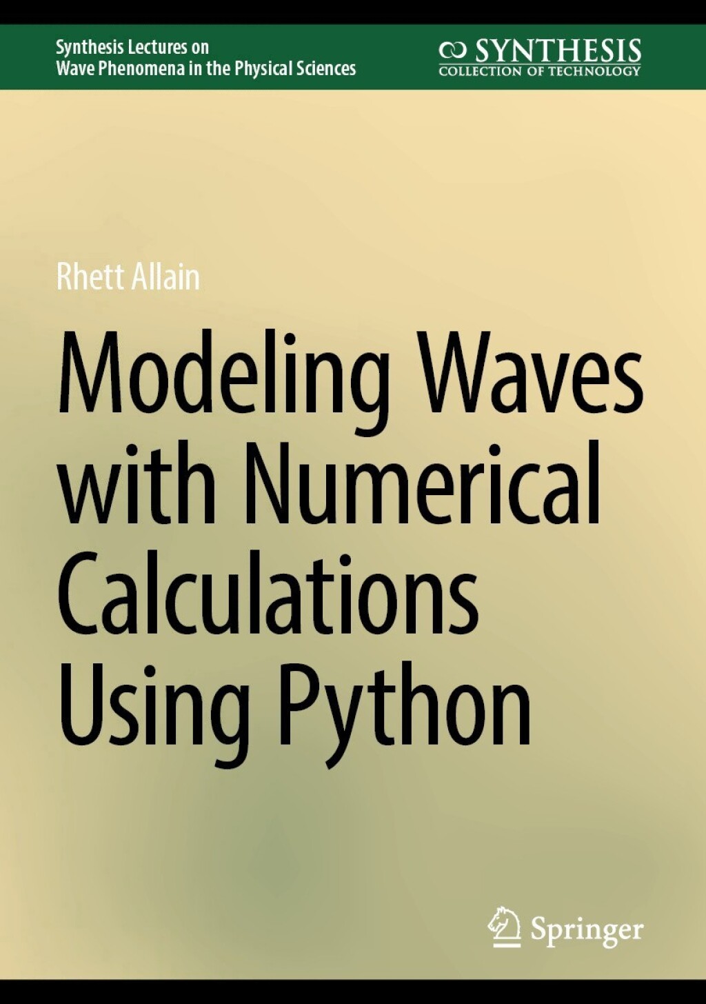 Modeling Waves with Numerical Calculations Using Python (eBook)