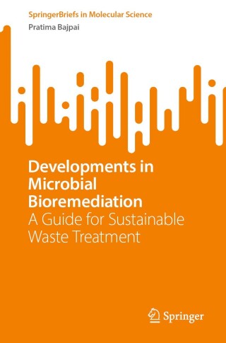 Cover image: Developments in Microbial Bioremediation 9783031783180