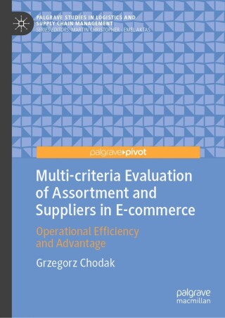 Cover image: Multi-criteria Evaluation of Assortment and Suppliers in E-commerce 9783031787157