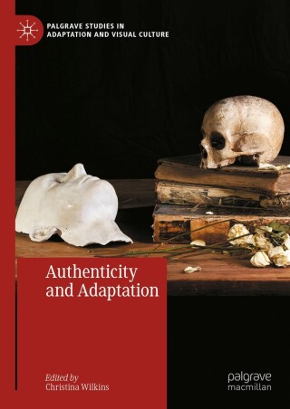 Omslagafbeelding: Authenticity and Adaptation 9783031788918