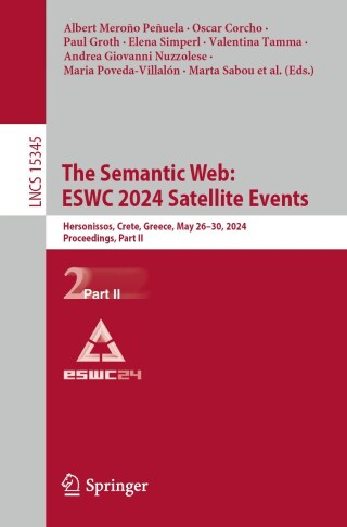 Titelbild: The Semantic Web: ESWC 2024 Satellite Events 9783031789540
