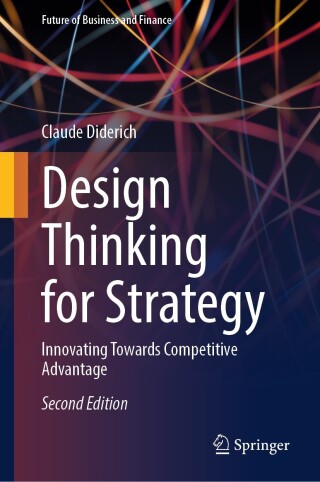 Cover image: Design Thinking for Strategy 2nd edition 9783031790690