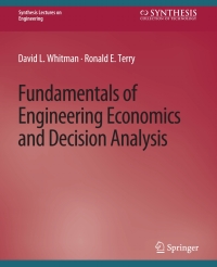Cover image: Fundamentals of Engineering Economics and Decision Analysis 9783031793479