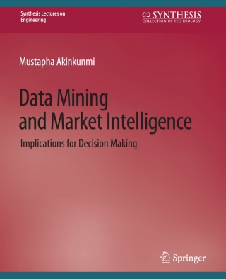 Imagen de portada: Data Mining and Market Intelligence 9783031793899