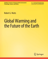 Cover image: Global Warming and the Future of the Earth 9783031794162