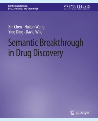 表紙画像: Semantic Breakthrough in Drug Discovery 9783031794551