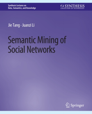 صورة الغلاف: Semantic Mining of Social Networks 9783031794612