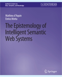 Imagen de portada: The Epistemology of Intelligent Semantic Web Systems 9783031794704