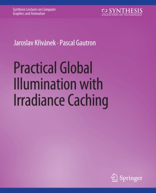 Imagen de portada: Practical Global Illumination with Irradiance Caching 9783031795398
