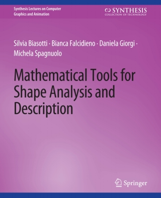 Cover image: Mathematical Tools for Shape Analysis and Description 9783031795572