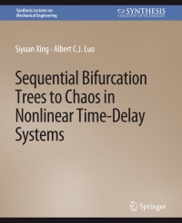 Cover image: Sequential Bifurcation Trees to Chaos in Nonlinear Time-Delay Systems 9783031796685