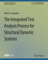 Cover image: The Integrated Test Analysis Process for Structural Dynamic Systems 9783031797309