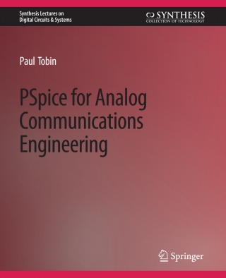 Cover image: PSpice for Analog Communications Engineering 9783031797606