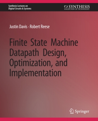 Cover image: Finite State Machine Datapath Design, Optimization, and Implementation 9783031797750