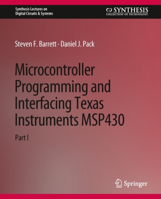 Imagen de portada: Microcontroller Programming and Interfacing TI MSP 430 PART I 9783031798276