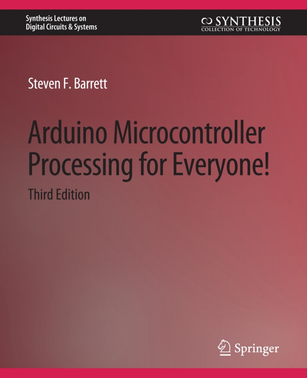 Arduino Microcontroller Processing for Everyone! Third Edition 3rd Edition