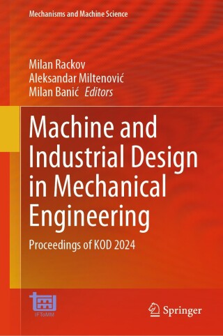Cover image: Machine and Industrial Design in Mechanical Engineering 9783031805110
