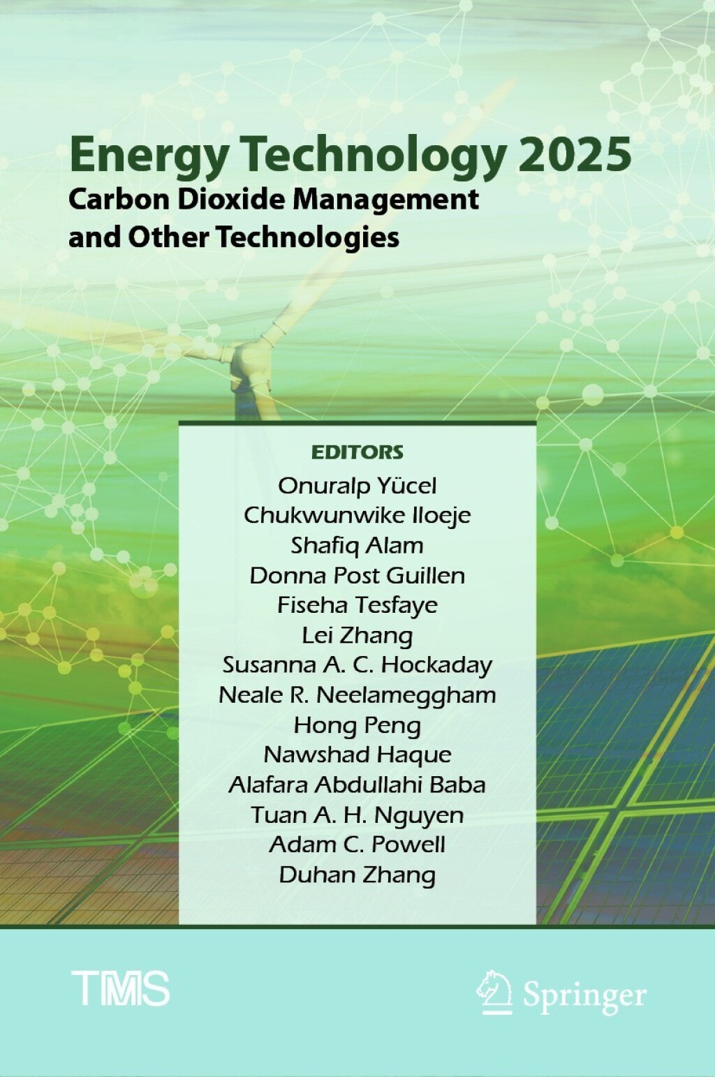 Energy Technology 2025 Carbon Dioxide Management and Other Technologies