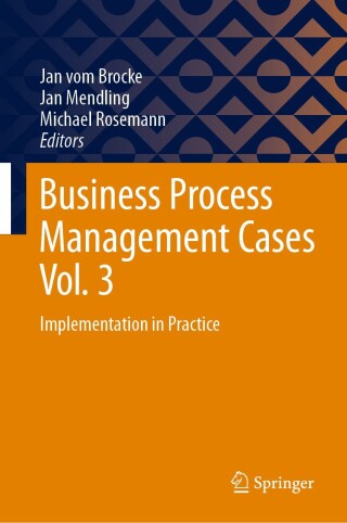 表紙画像: Business Process Management Cases Vol. 3 9783031807923
