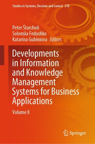 Imagen de portada: Developments in Information and Knowledge Management Systems for Business Applications 9783031809347