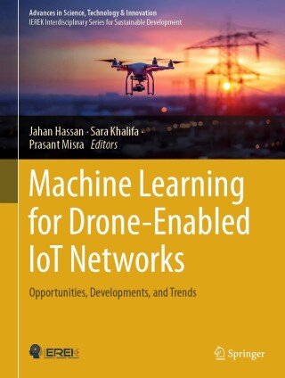 Imagen de portada: Machine Learning for Drone-Enabled IoT Networks 9783031809606