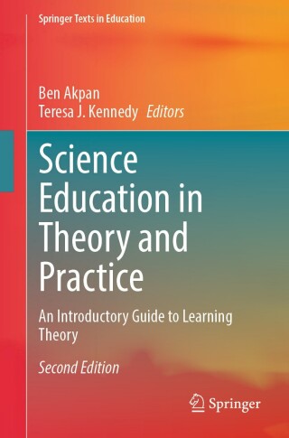 Cover image: Science Education in Theory and Practice 2nd edition 9783031813504