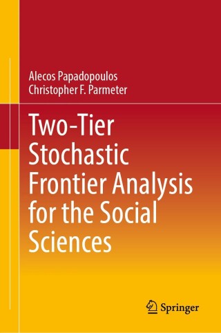 Cover image: Two-Tier Stochastic Frontier Analysis for the Social Sciences 9783031815126