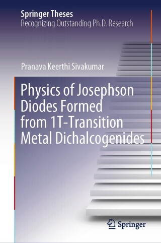 Cover image: Physics of Josephson Diodes Formed from 1T-Transition Metal Dichalcogenides 9783031816048