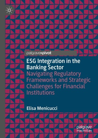 Cover image: ESG Integration in the Banking Sector 9783031816765