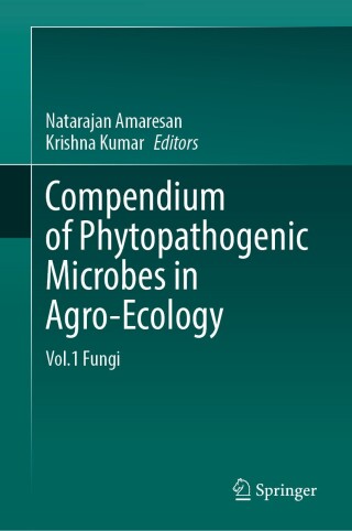 Cover image: Compendium of Phytopathogenic Microbes in Agro-Ecology 9783031817694